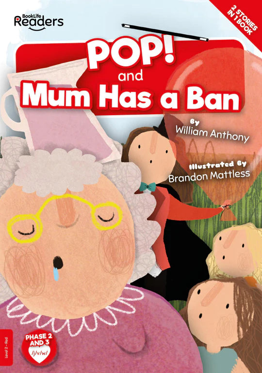 BookLife Readers - Red: Pop! & Mum Has a Ban