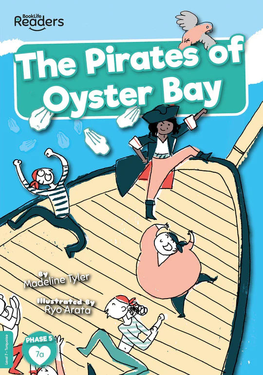 BookLife Readers - Turquoise: The Pirates of Oyster bay