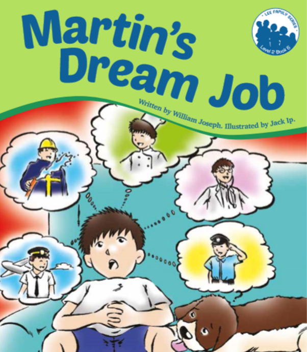Lee Family Series 2 Book 6: Martin's Dream Job