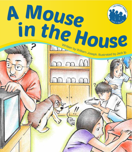 Lee Family Series 1 Book 9: A Mouse in the House
