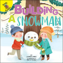 Ready Readers:Building a Snowman