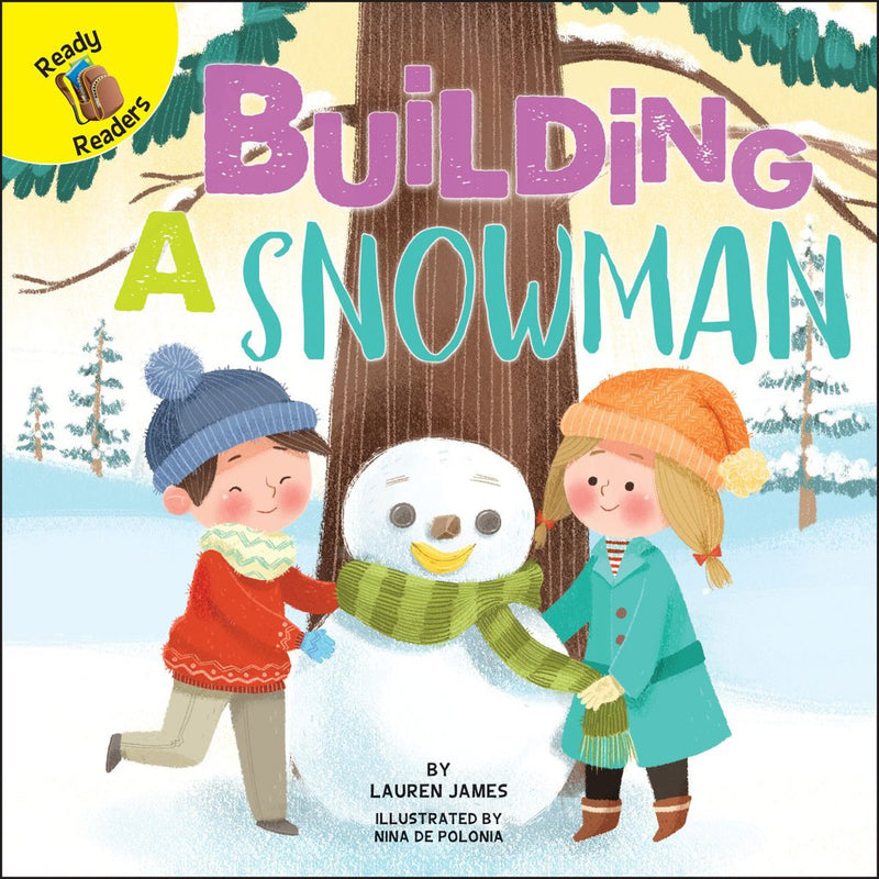 Ready Readers:Building a Snowman