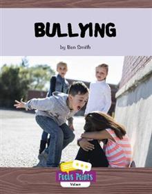 Focus Points: BULLYING (L10)