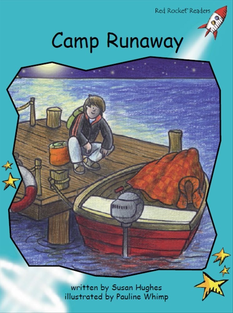 Red Rocket Fluency Level 2 Fiction C (Level 18): Camp Runaway