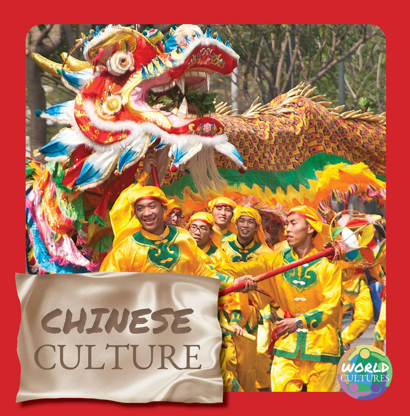 WORLD CULTURE: Chinese Culture