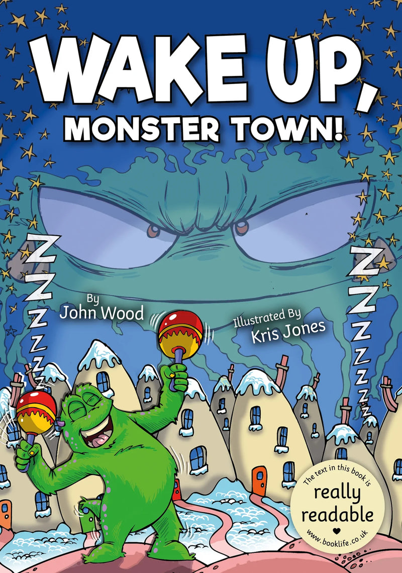 BookLife Accessible Readers: Wake Up, Monster Town!