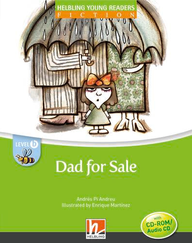 Helbling Young Readers Fiction: Dad for Sale