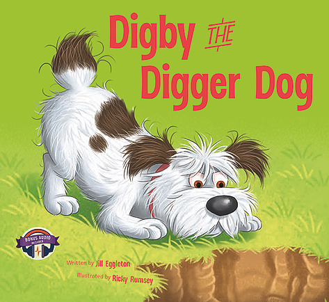 Digby the Digger Dog - Jille Books