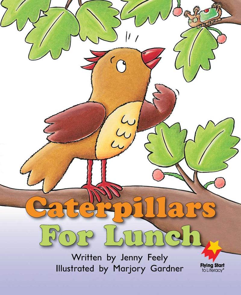 FS Level 9: Caterpillars For Lunch