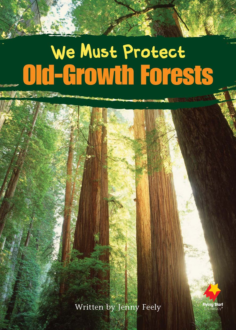 FS Level 30: We Must Protect Old-Growth Forests