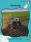 Red Rocket Fluency Level 2 Non Fiction C (Level 17): Farming