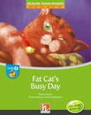 Helbling Young Readers Fiction: Fat Cat's Busy Day