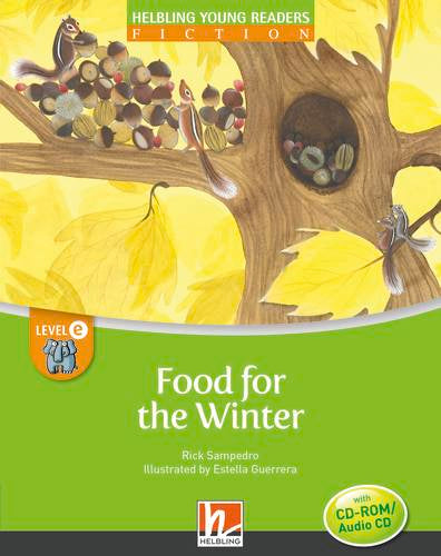 Helbling Young Readers Fiction: Food for the Winter