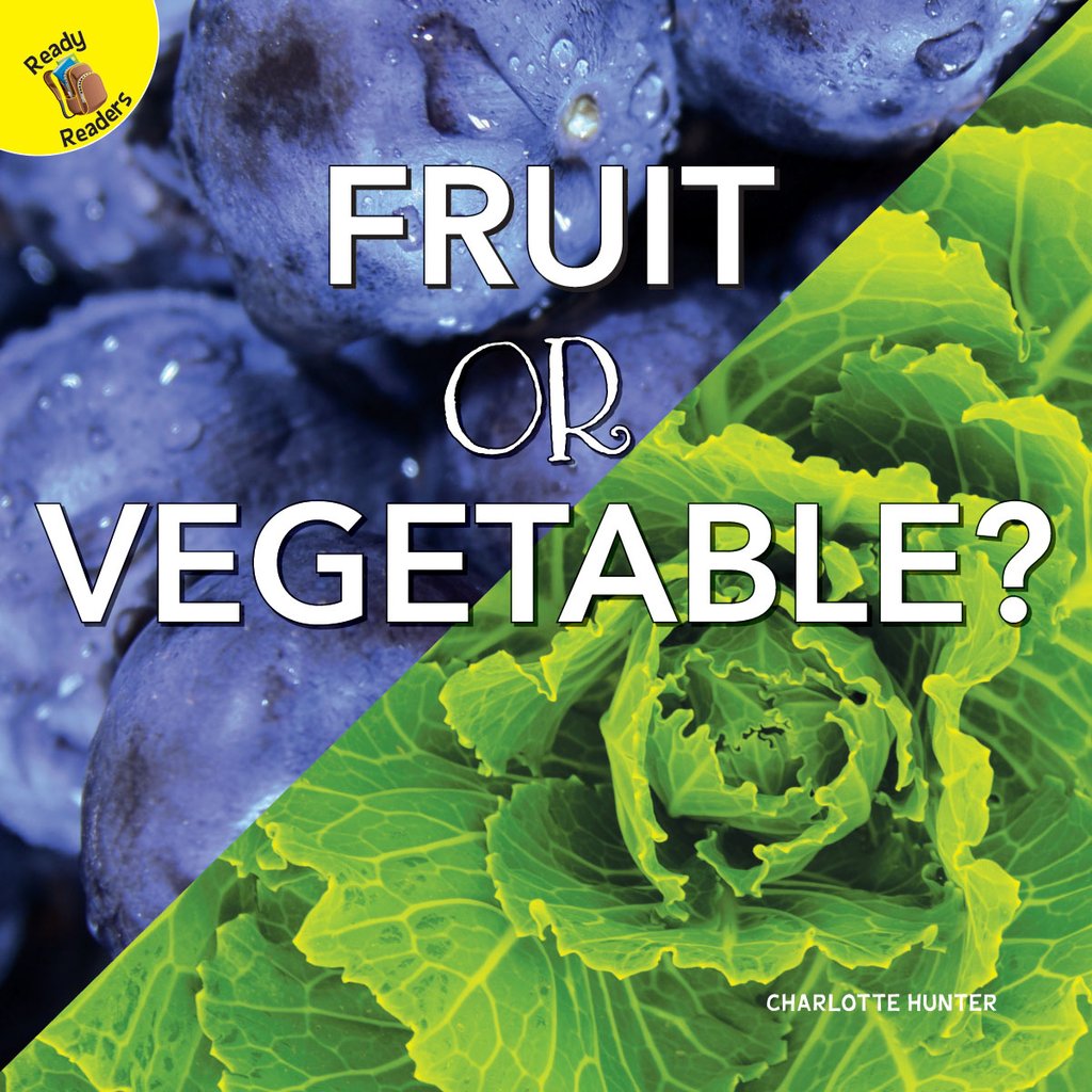 Ready Readers:Fruit or Vegetable