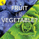 Ready Readers:Fruit or Vegetable