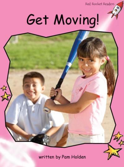 Red Rocket Pre-Reading Non Fiction B (Level 1): Get Moving!