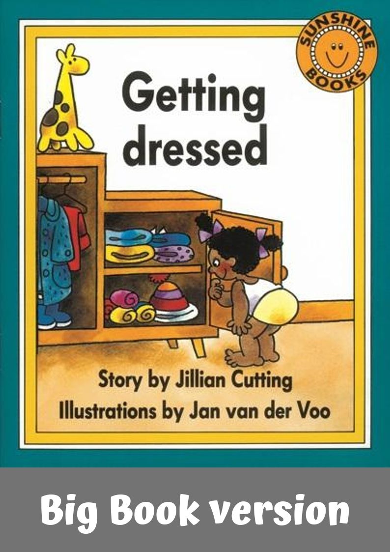 Sunshine Classics Level 1: Getting Dressed Big Book