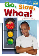 Dragonflies(L17-18): Go, Slow, Whoa!