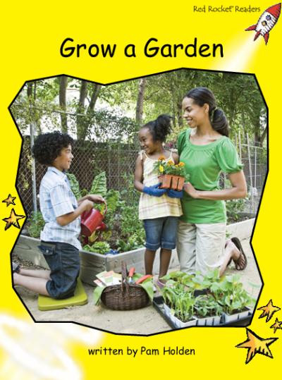 Red Rocket Readers Big Book: Grow a Garden