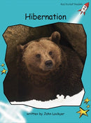 Red Rocket Fluency Level 2 Non Fiction C (Level 17): Hibernation
