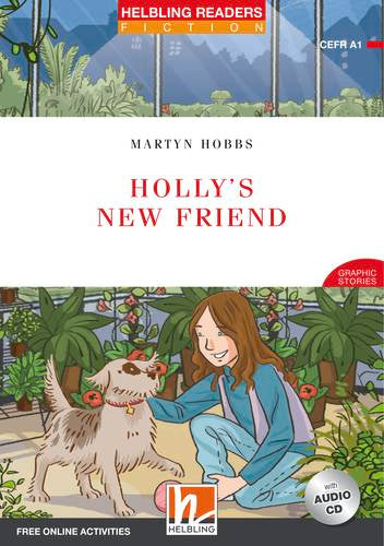 Helbling Red Series-Fiction Level 1: Holly's New Friend