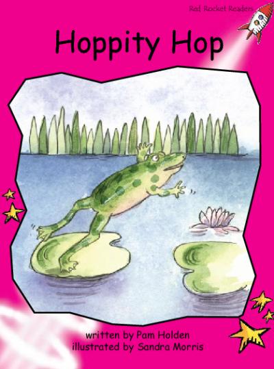 Red Rocket Emergent Fiction A (Level 2): Hoppity Hop