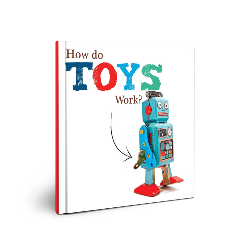 TOYS: How Do Toys Work?