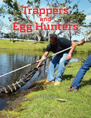 Into Connectors(L15-16): Trappers and Egg Hunters