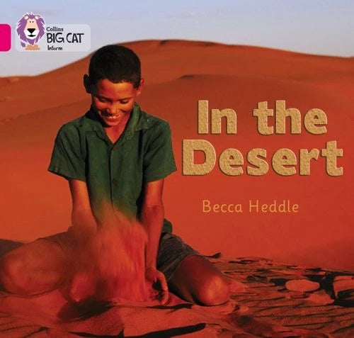 Collins Big Cat Pink 1B: In the Desert
