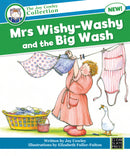 Mrs Wishy-Washy and the Big Wash (L15-16)