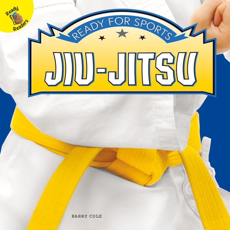 Ready Readers:Jiu-Jitsu