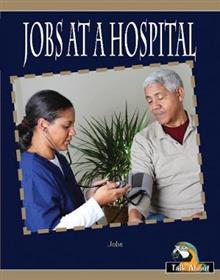 TA - Jobs : Jobs At a Hospital (L 7-8)