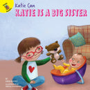 Ready Readers:Katie Can - Katie Is A Big Sister