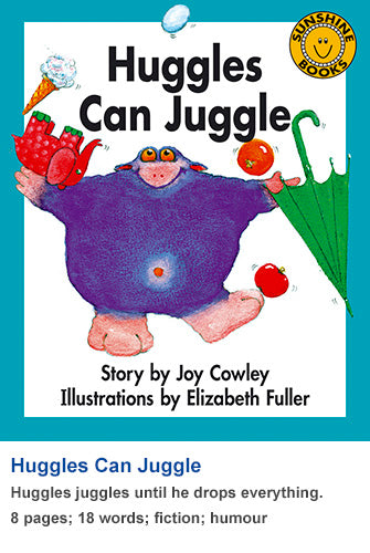 Sunshine Classics Level 1: Huggles Can Juggle...