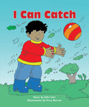 Sunshine Starters Level 1: I Can Catch