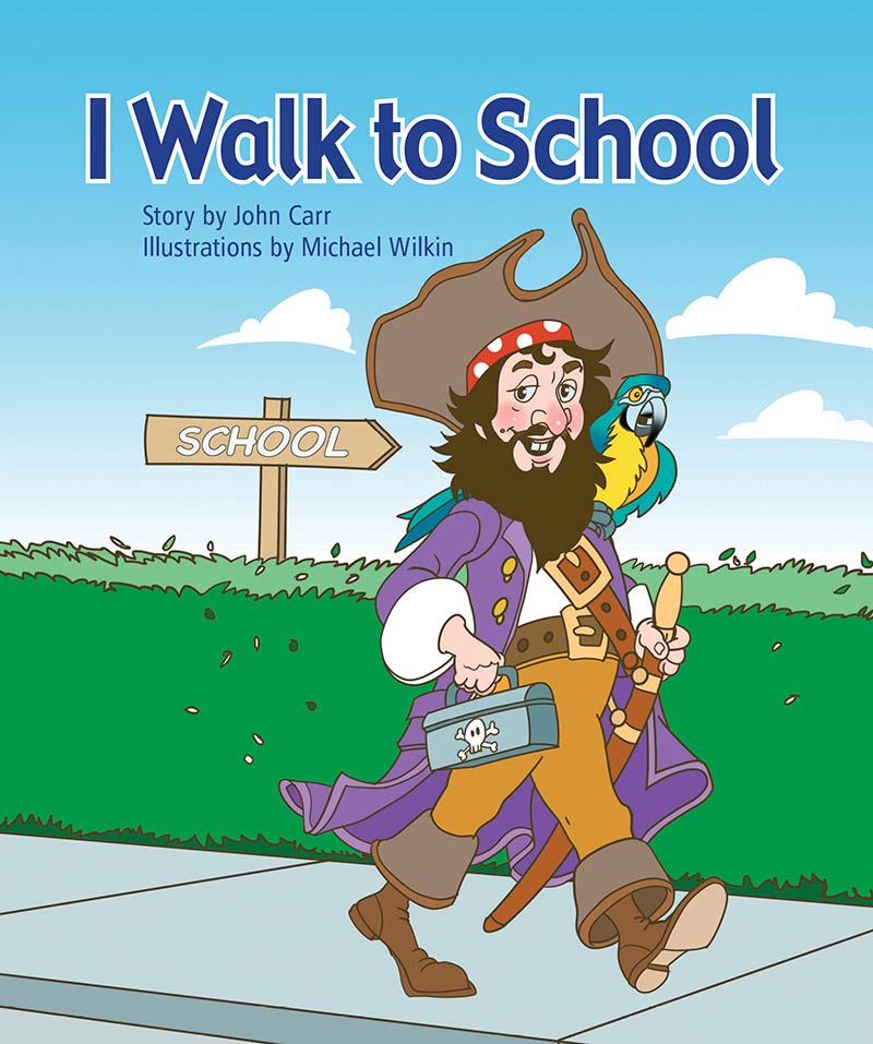 Sunshine Starters Level 1: I Walk to School