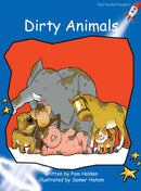 Red Rocket Early Level 3 Fiction A (Level 10): Dirty Animals