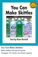 Sunshine Classics Level 11: You Can Make Skittles