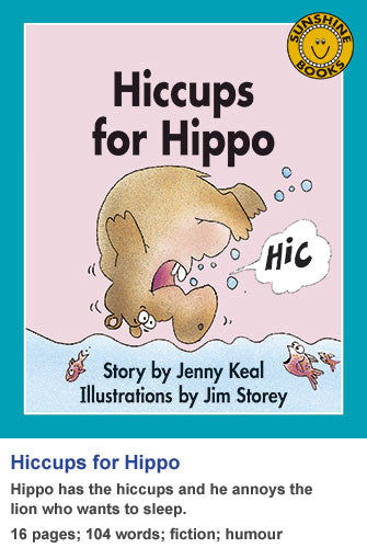 Sunshine Classics Level 12: Hiccups for Hippo