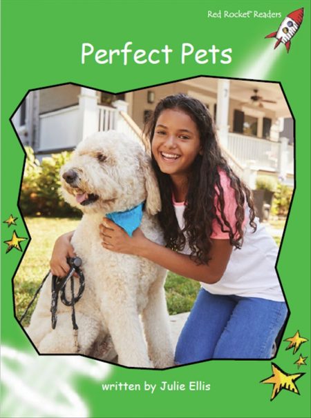 Red Rocket Early Level 4 Non Fiction A (Level 12): Perfect Pets