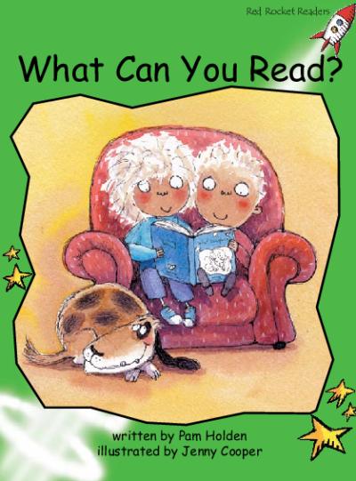 Red Rocket Early Level 4 Fiction A (Level 13): What Can You Read?