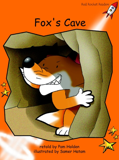 Red Rocket Fluency Level 1 Fiction B (Level 15): Fox’s Cave