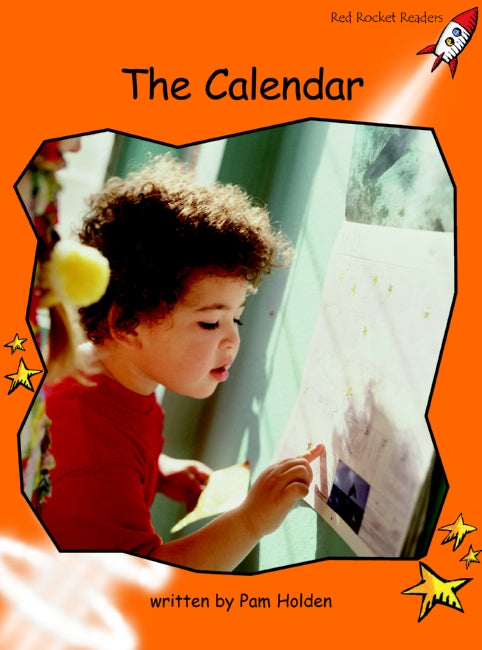 Red Rocket Fluency Level 1 Non Fiction A (Level 15): The Calendar