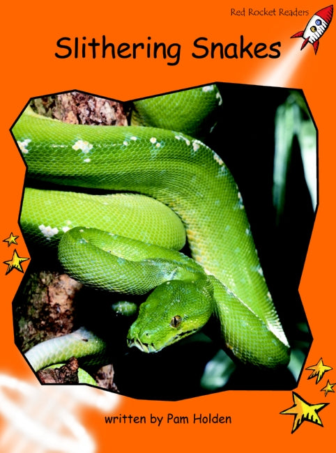 Red Rocket Fluency Level 1 Non Fiction B (Level 16): Slithering Snakes