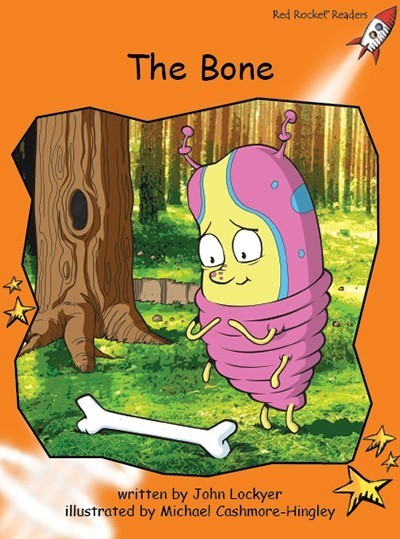 Red Rocket Fluency Level 1 Fiction C (Level 16): The Bone