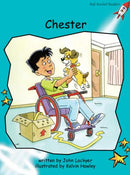 Red Rocket Fluency Level 2 Fiction B (Level 17): Chester