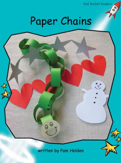 Red Rocket Fluency Level 2 Non Fiction B (Level 17): Paper Chains