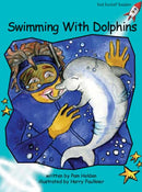 Red Rocket Fluency Level 2 Fiction B (Level 18): Swimming with Dolphins