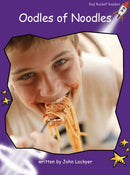 Red Rocket Fluency Level 3 Non Fiction B (Level 19): Oodles of Noodles