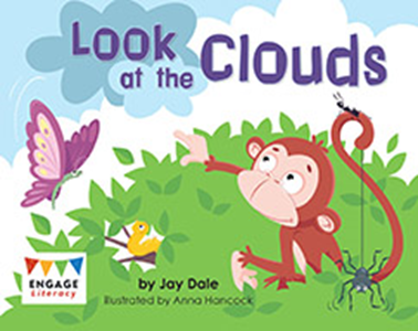 Engage Literacy L1: Look at the Clouds